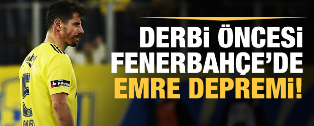 Derbi öncesi Fenerbahçe’de Emre Belözoğlu şoku!