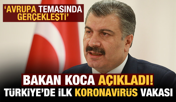 Türkiye’de ilk koronavirüs vakası
